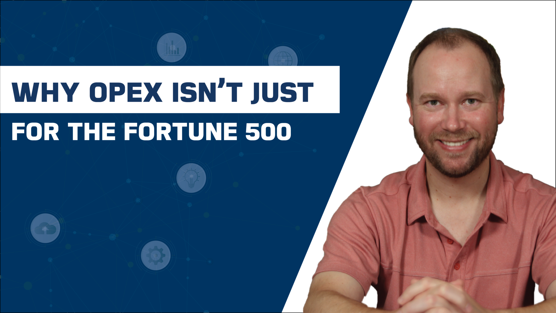 Operate with Excellence: A Lesson from the Fortune 500