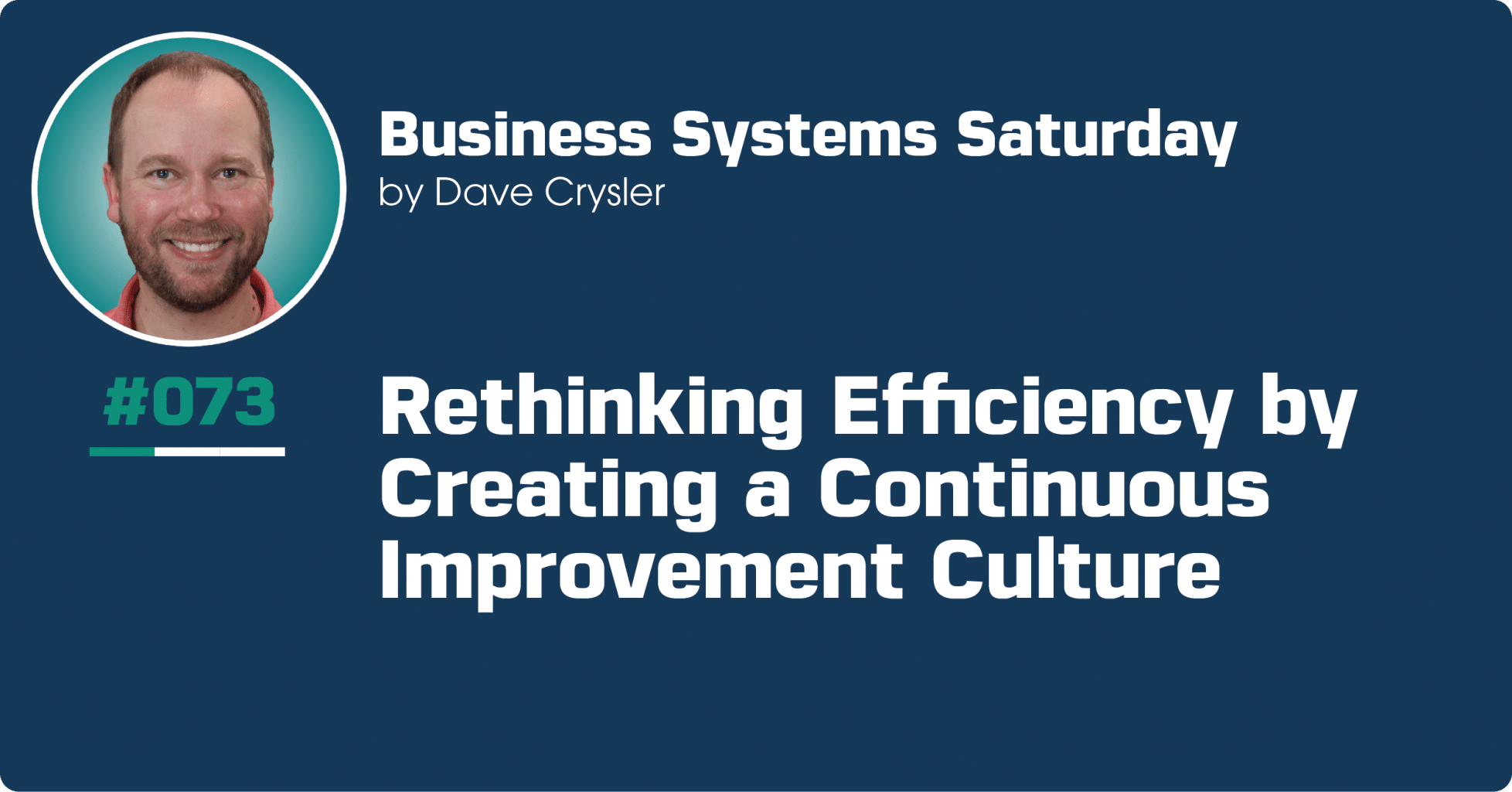 Balancing Continuous Improvement and Efficiency