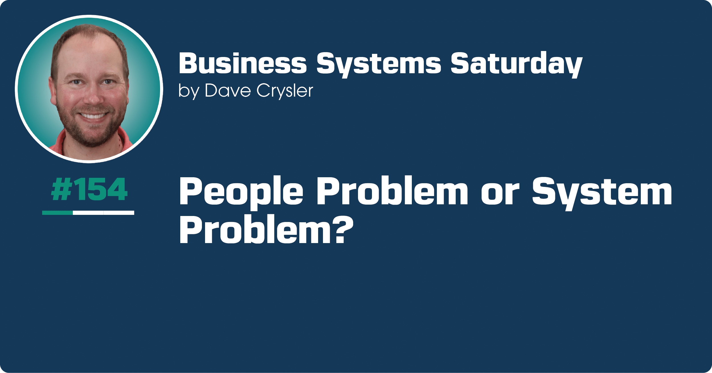people-problem-or-system-problem