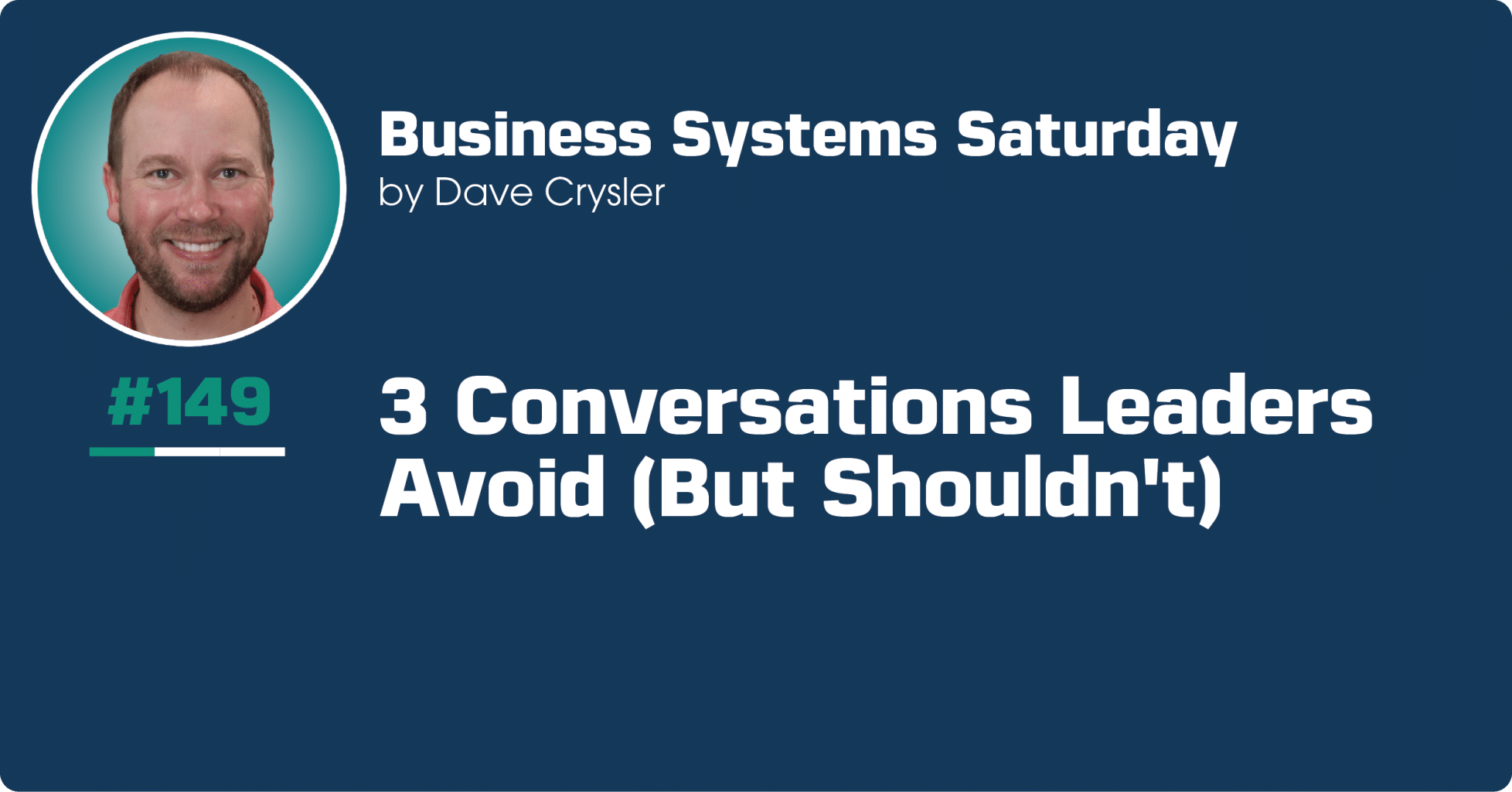 3 Conversations Leaders Avoid (But Shouldn't)
