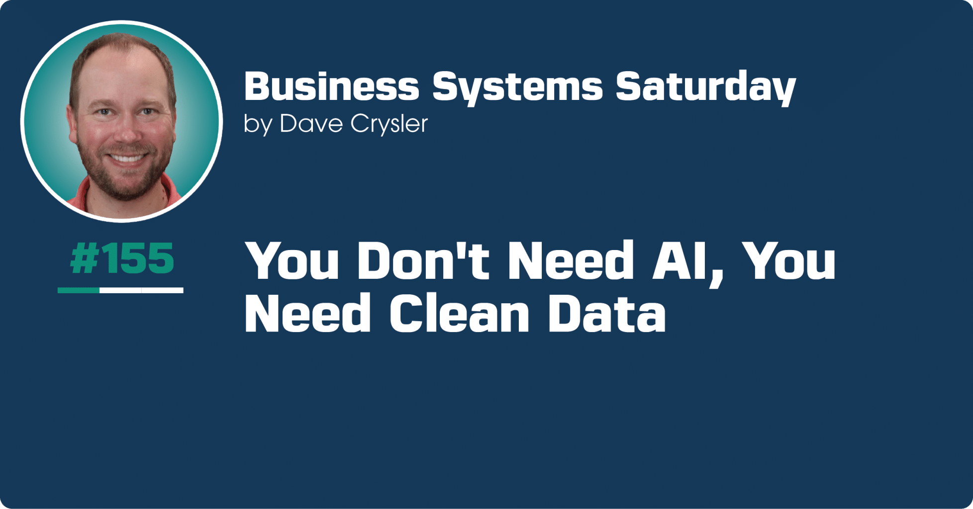 How to Use AI in Business: Start With Clean Data, Not Fancy Tools