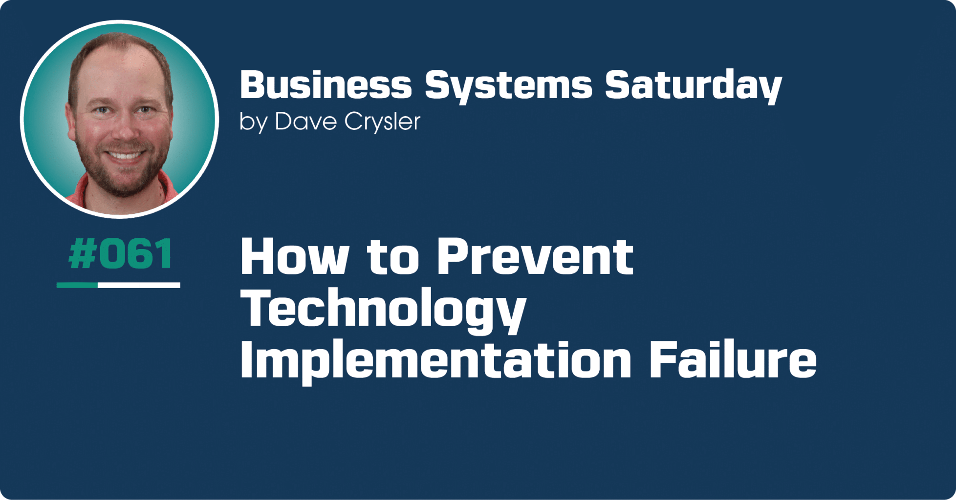 How to Prevent Technology Implementation Failure