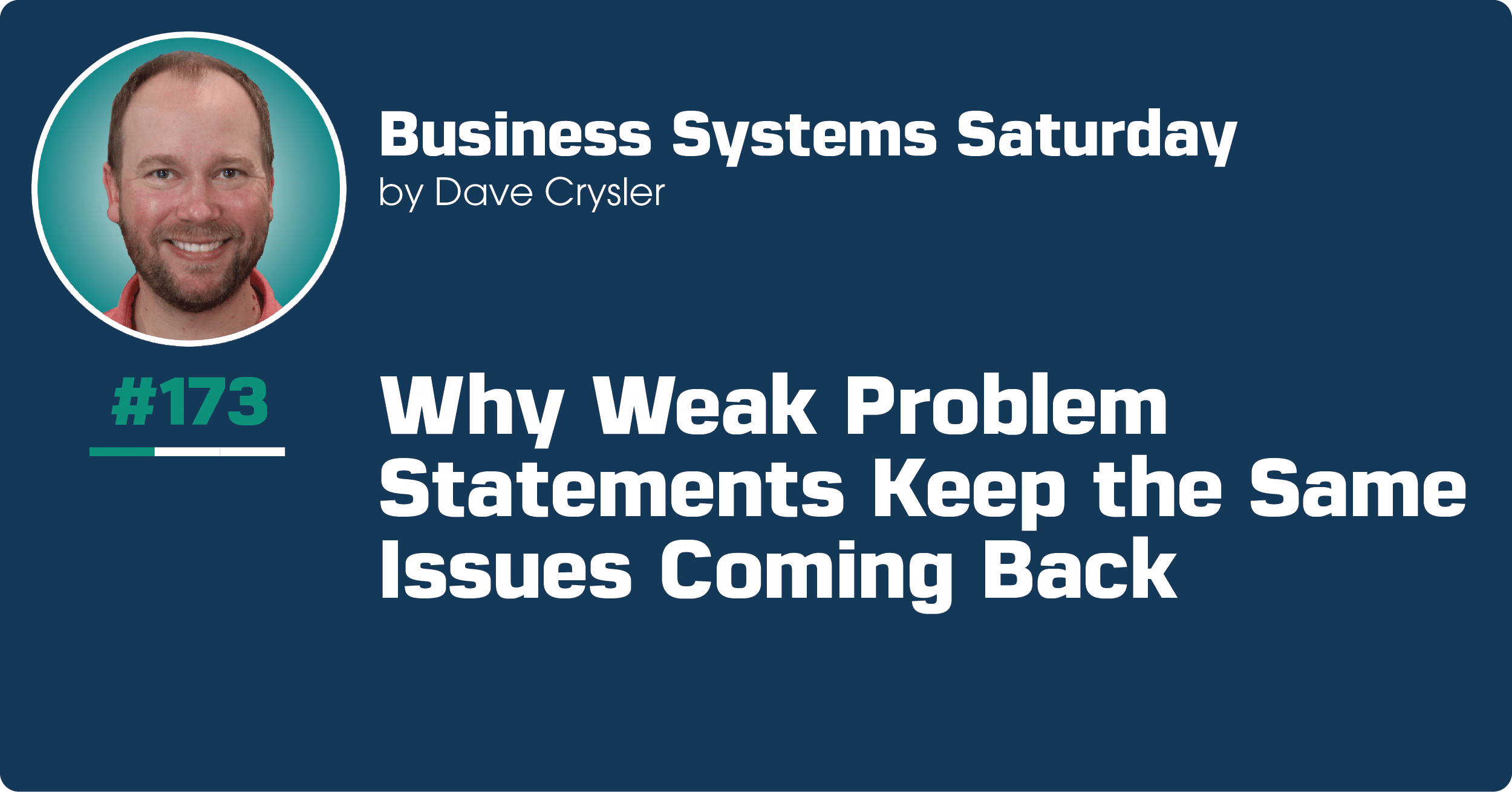 why-weak-problem-statements-keep-the-same-issues-coming-back