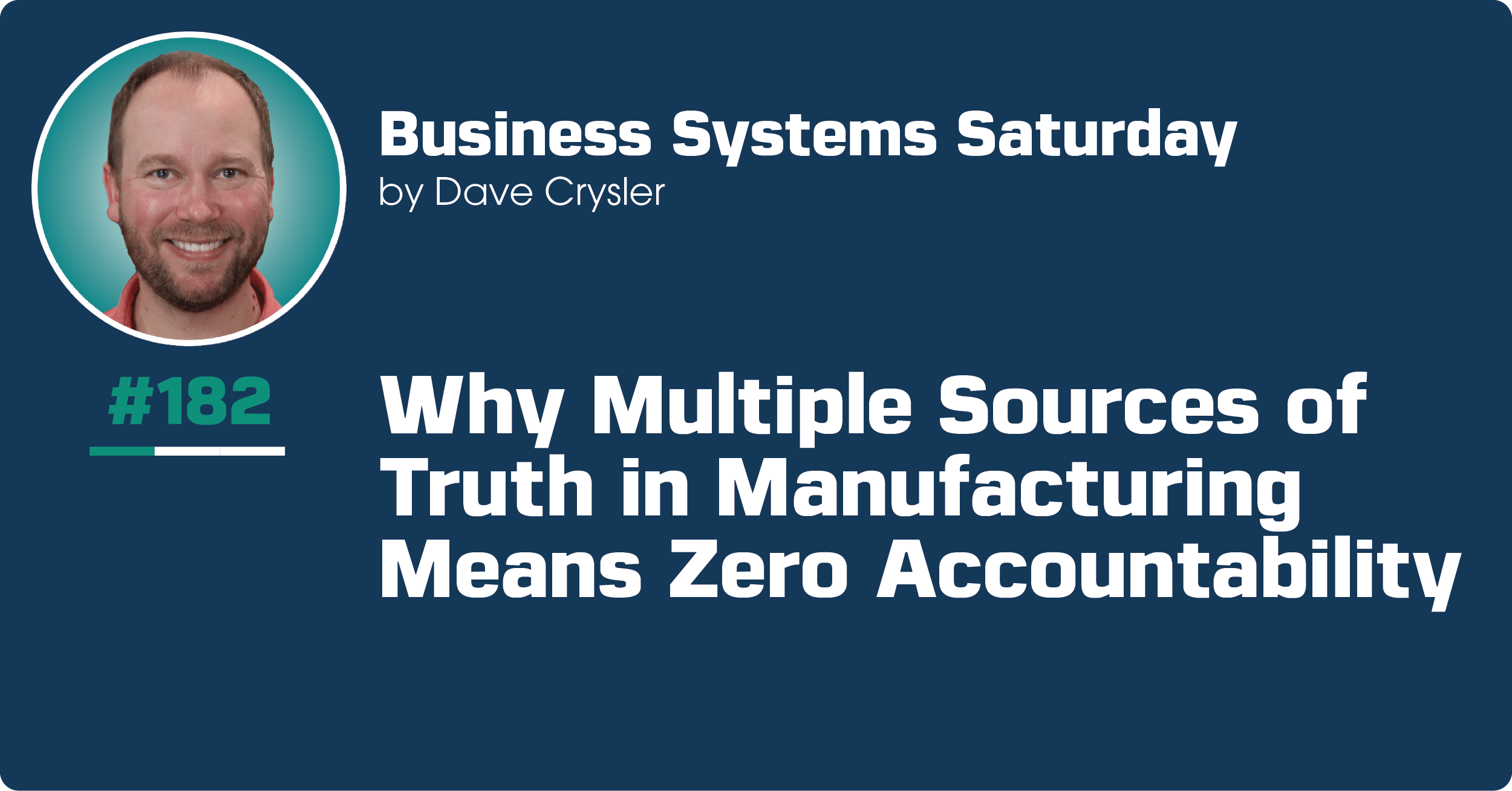 why-multiple-sources-of-truth-in-manufacturing-means-zero-accountability