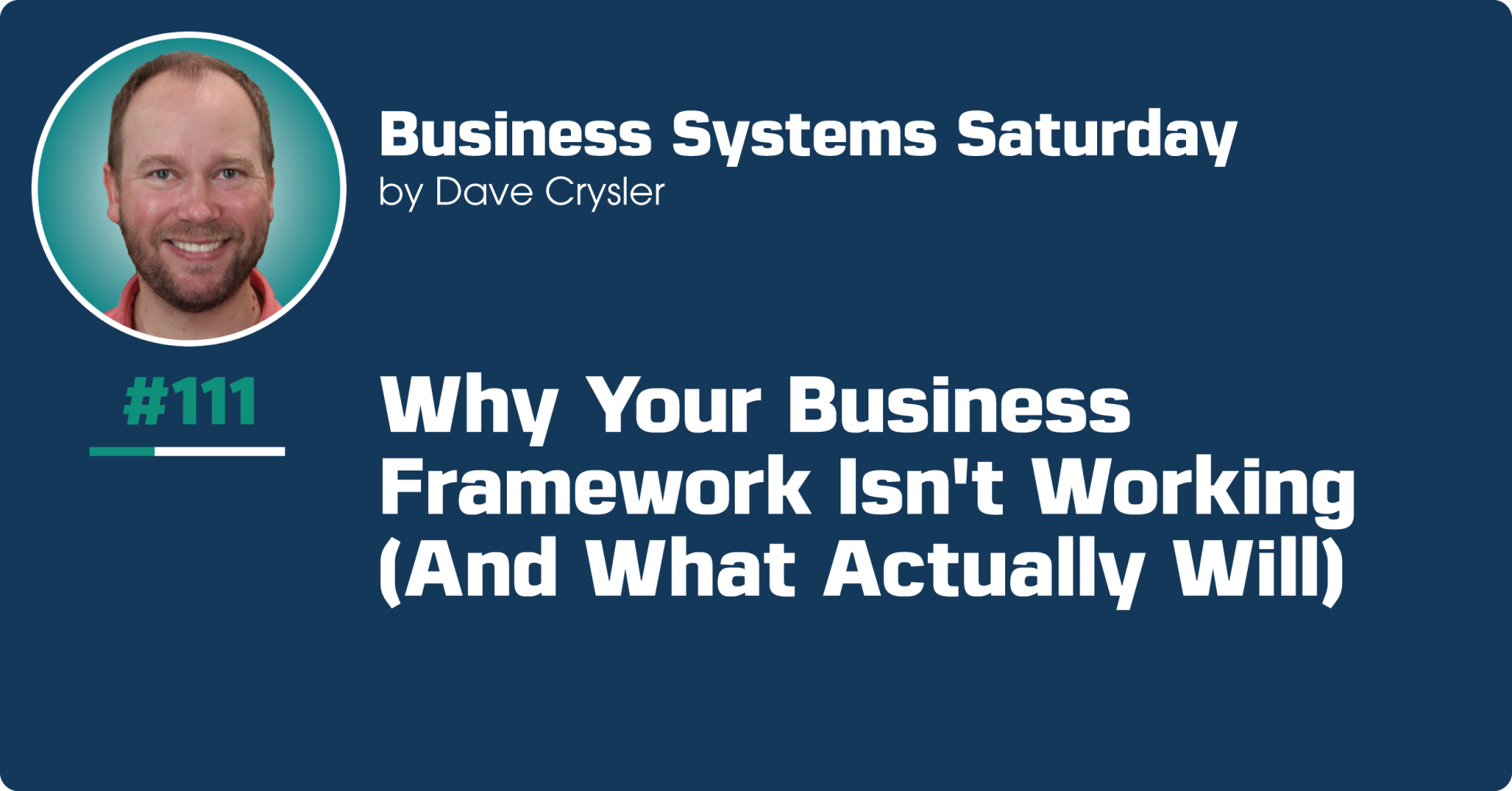 Why Your Business Framework Isn't Working (And What Actually Will)